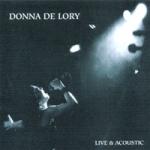 Donna De Lory - Live & Acoustic ()