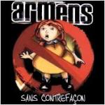 Armens - Sans contrefaçon ()